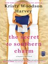 Cover image for The Secret to Southern Charm